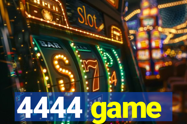 4444 game